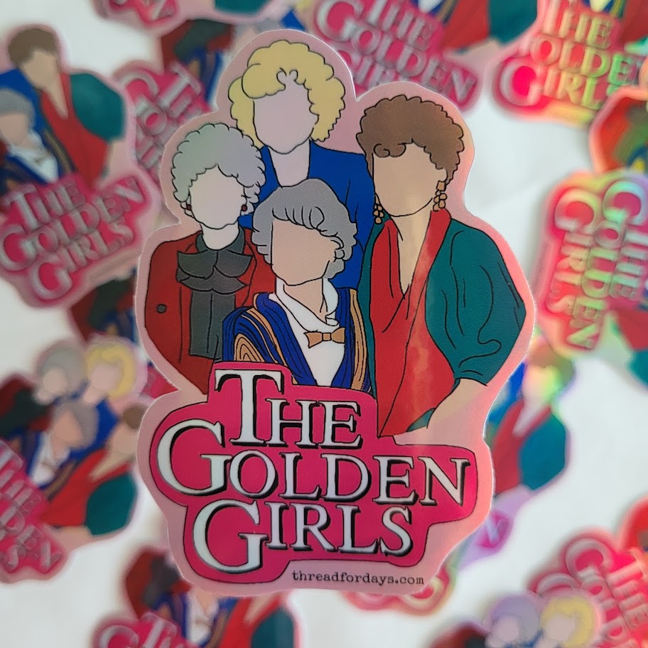 close up of the golden girls sticker
